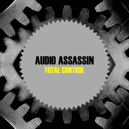 Audio Assassin – Total Control
