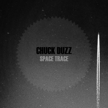 Chuck duzZ – Space Trace