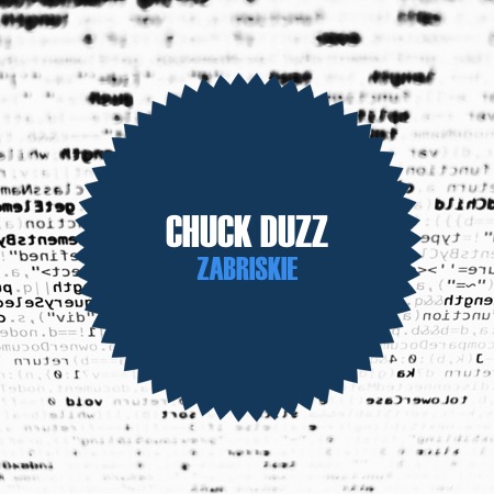 Chuck duzZ – Zabriskie