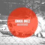 Chuck duzZ - Death Race
