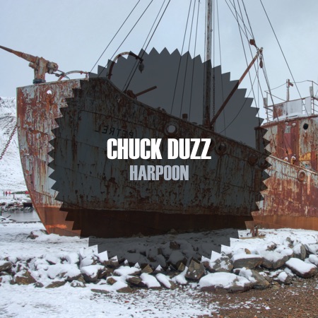 Chuck duzZ – Harpoon