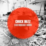 Chuck duzZ - Earthquake Bomb