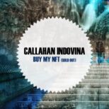 Callahan Indovina - Buy my NFT (sold out)