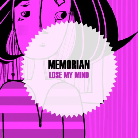 Memorian – Lose My Mind