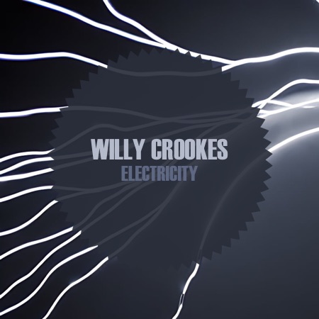 willy crookes – Electricity