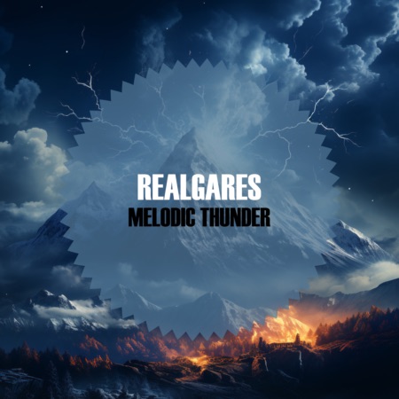 RealGares – Melodic Thunder