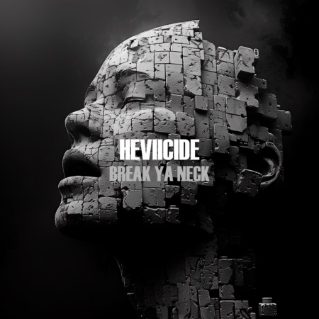 Heviicide – Break Ya Neck