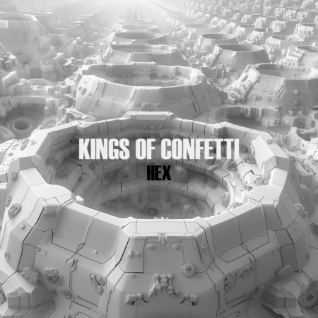 Kings of Confetti – HEX