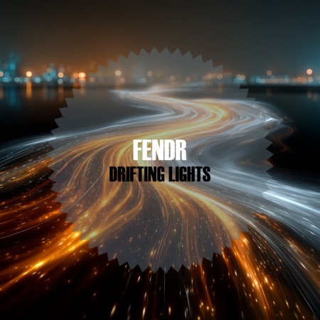 Fendr – Drifting Lights (Beatport exclusive)