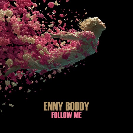 Enny Boddy – Follow Me