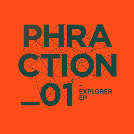 PHRACTION_01 – Explorer EP (Beatport exclusive)