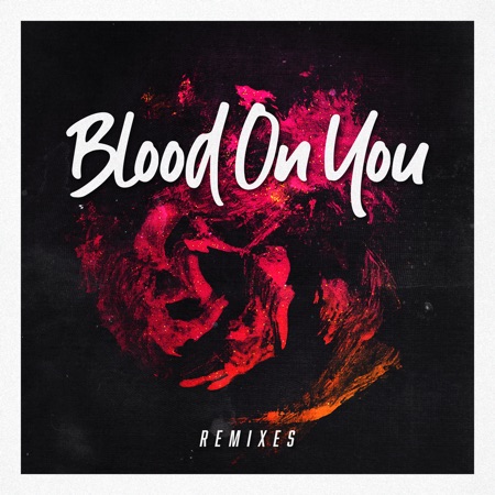 Rotan – Blood On You – Remixes