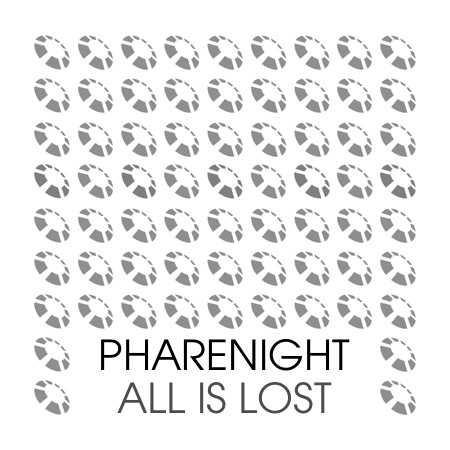 Pharenight – All Is Lost