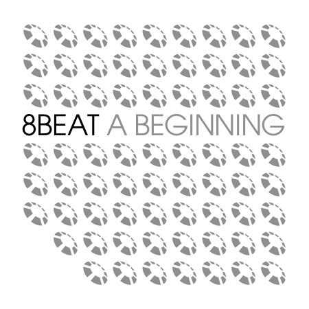 8beat – A Beginning