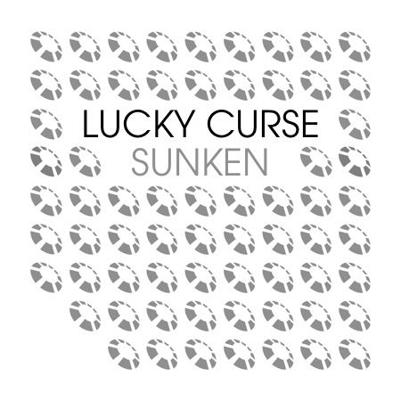 Lucky Curse – Sunken