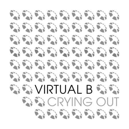 Virtual B – Crying Out