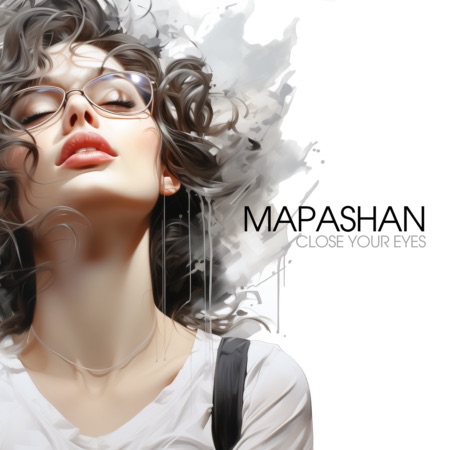 Mapashan – Close Your Eyes