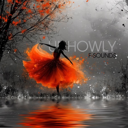 UNHOWLY – F-Sounds (New Mix)