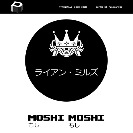 Ryahn Mills – Moshi Moshi