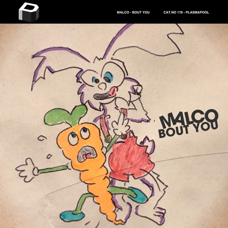 Malco – Bout You