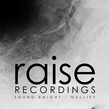 Sound Knight – Nullify