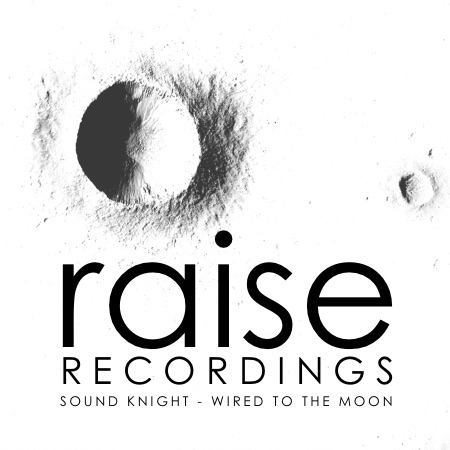 Sound Knight – Wired To The Moon