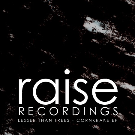 Lesser than trees – Corncrake EP