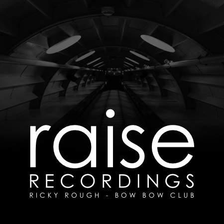 Ricky Rough – Bow Bow Club