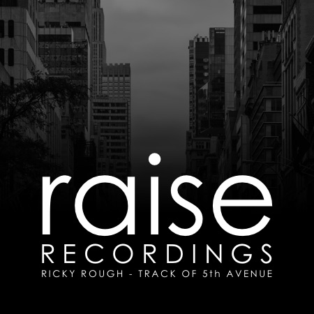 Ricky Rough – Track of 5th Avenue