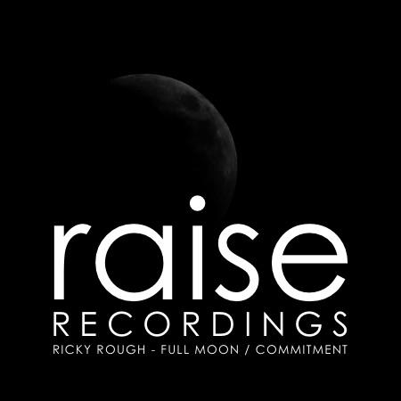 Ricky Rough – Full Moon / Commitment