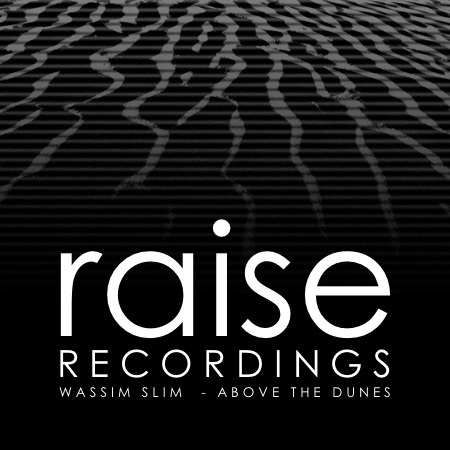 Wassim Slim – Above The Dunes