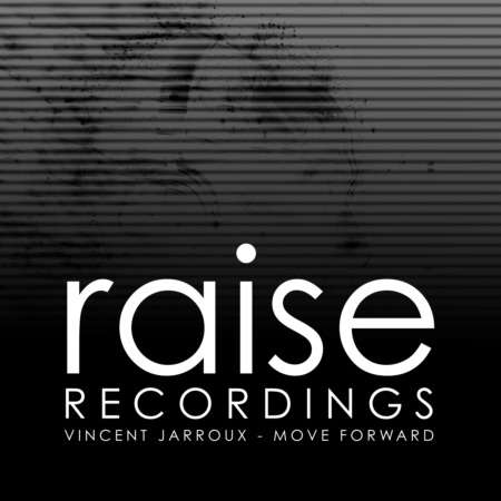 Vincent Jarroux – Move Forward