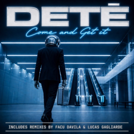 Deté – Come And Get It (Beatport exclusive)
