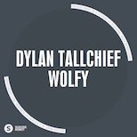 Dylan Tallchief – Wolfy