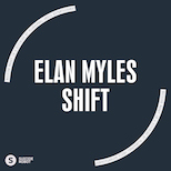 Elan Myles – Shift