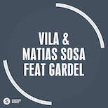 Vila & Matias Sosa – feat Gardel