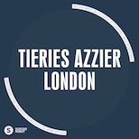 Tieries Azzier – London