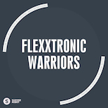 FlexXTronic – Warriors