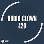 Audio Clown – 420