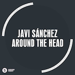 Javi.S – Around The Head
