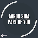 Aaron Sina - Part Of You