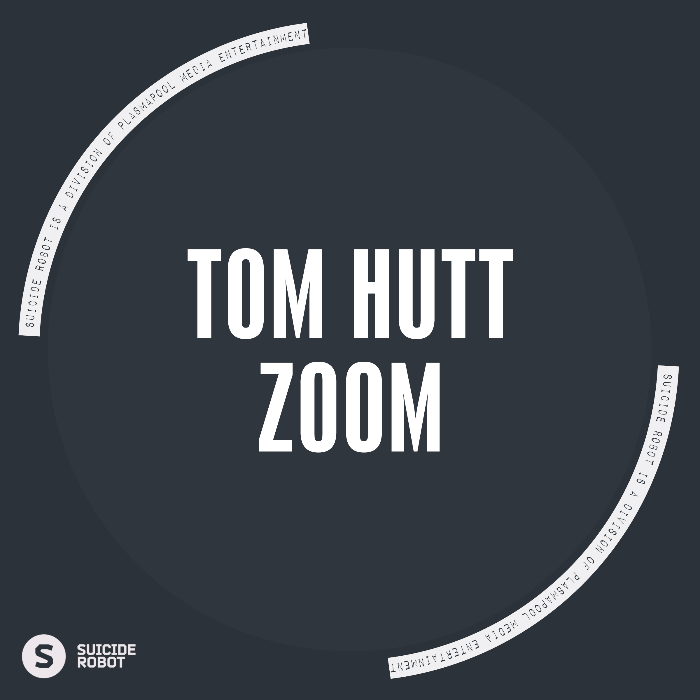 Tom Hutt – Zoom