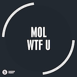 Mol – WTF U