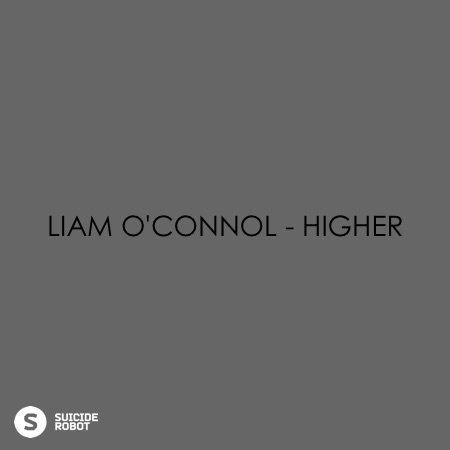 Liam O’Connol – Higher