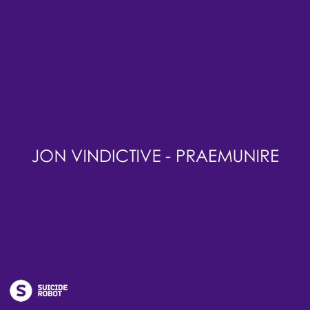 Jon Vindictive – Praemunire