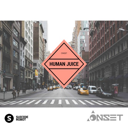 Onset  – Human Juice
