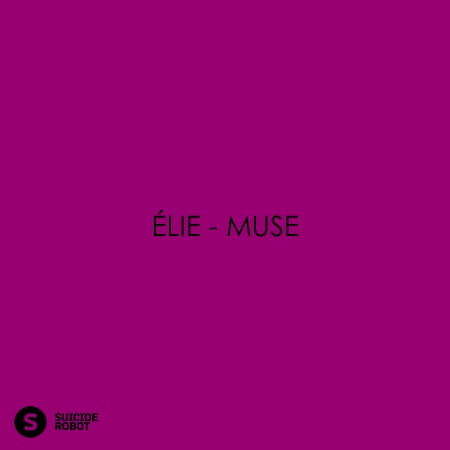 Élie – Muse