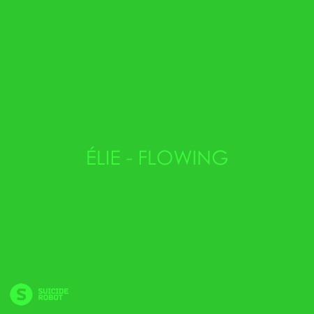Élie – Flowing