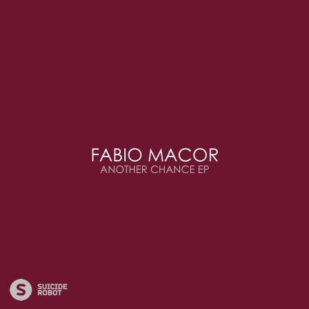 FABIO MACOR – Another Chance EP