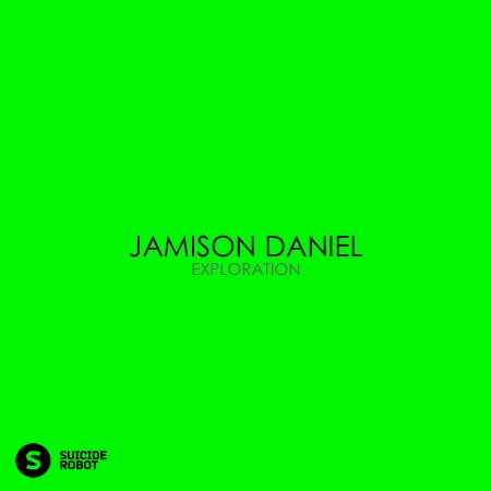 Jamison Daniel – Exploration
